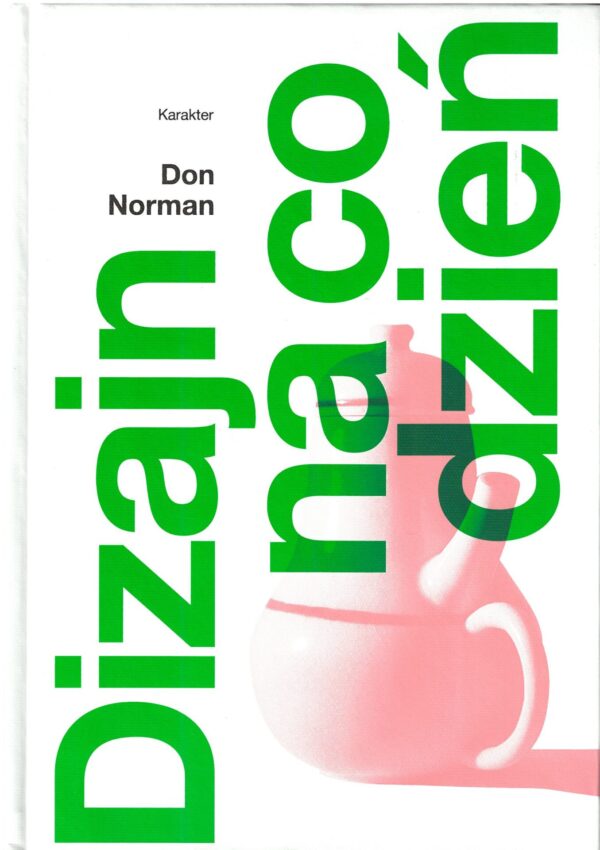 <b>Dizajn na co dzień - Don Norman</b>