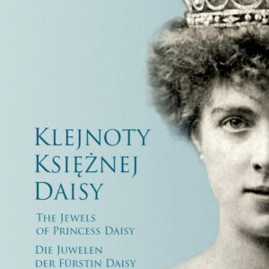Klejnoty księżnej Daisy. Praca zbiorowa.